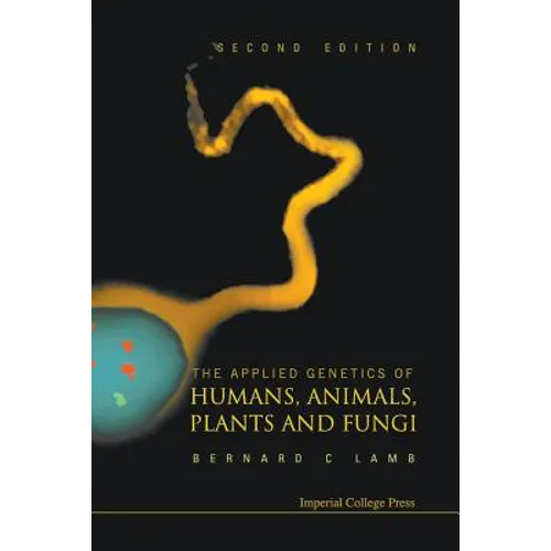 Applied Genetics of Humans, Animal(2ed): Animals