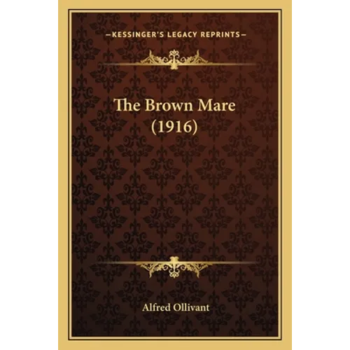 The Brown Mare (1916)