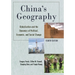 China's Geography: Globalization and the Dynamics of Political, Economic, and Social Change