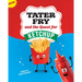 Tater Fry and the Quest for Ketchup: Potato of Perseverance