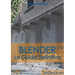 Blender - La guida definitiva - UPGRADE 2016