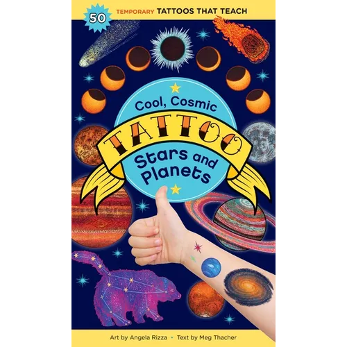 Cool, Cosmic Tattoo Stars and Planets: 50 Temporary Tattoos That Teach