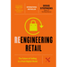 Reengineering Retail: The Future of Selling in a Post-Digital World