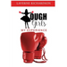 Tough Girls: My Experience