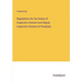 Regulations for the Duties of Inspectors-General and Deputy Inspectors-General of Hospitals