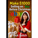 Make $1000 Selling on eBay Before Christmas