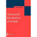 Advanced Mechanics of Solids