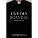 Unholy Scandal: Based on a True Story