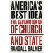 America's Best Idea: The Separation of Church and State