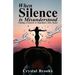 When Silence is Misunderstood
