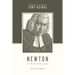 Newton on the Christian Life: To Live Is Christ