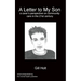 A Letter to My Son