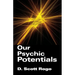 Our Psychic Potentials