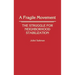 A Fragile Movement: The Struggle for Neighborhood Stabilization