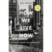 How We Live Now: Scenes from the Pandemic