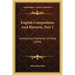 English Composition And Rhetoric, Part 1: Intellectual Elements Of Style (1890)