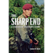 The Sharp End: A Canadian Soldier's Story