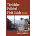 The Idaho Political Field Guide 2014