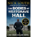 The Bodies at Westgrave Hall