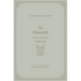 The Psalms: A Christ-Centered Commentary (Volume 1, Introduction: Christ and the Psalms)