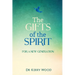 The Gifts of the Spirit for a New Generation