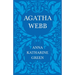 Agatha Webb: Caleb Sweetwater - Volume 1
