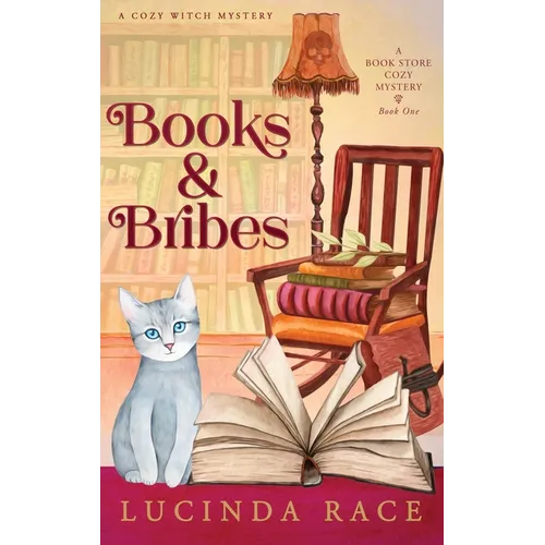Books & Bribes Hardcover: A Paranormal Witch Cozy Mystery