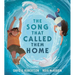 The Song That Called Them Home