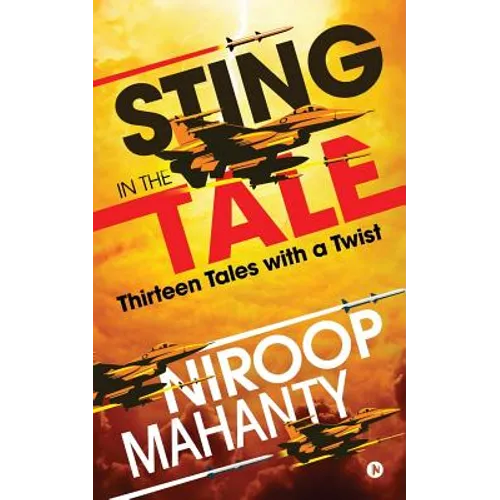 Sting in the Tale: Thirteen Tales with a twist