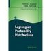 Lagrangian Probability Distributions