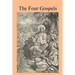 The Four Gospels: With a Practical Critical Commentary for Priests and Students