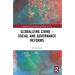 Globalizing China - Social and Governance Reforms