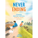 Never Ending: 52 Devotions about God's Faithfulness in the Past, Present, and Future