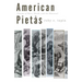 American Pietàs: Visions of Race, Death, and the Maternal