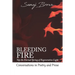 Bleeding Fire! Tap the Eternal Spring of Regenerative Light: Conversations in Poetry and Prose