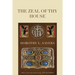 The Zeal of thy House