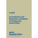 An Introduction to the Mathematics and Methods of Astrodynamics, Revised Edition
