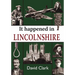 It Happened in Lincolnshire