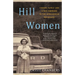Hill Women: Finding Family and a Way Forward in the Appalachian Mountains