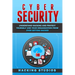 Cyber Security: Understand Hacking and Protect Yourself and Your Organization From Ever Getting Hacked