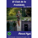 El Club de lo Prohibido