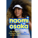 Naomi Osaka: Her Journey to Finding Her Power and Her Voice