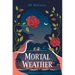 Mortal Weather