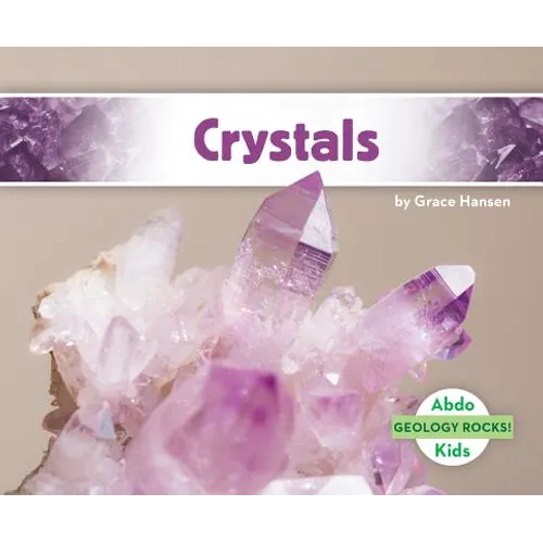 Crystals
