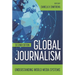 Global Journalism: Understanding World Media Systems