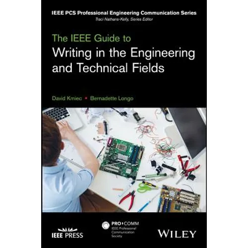 The IEEE Guide to Writing in the Engineering and Technical Fields