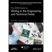 The IEEE Guide to Writing in the Engineering and Technical Fields