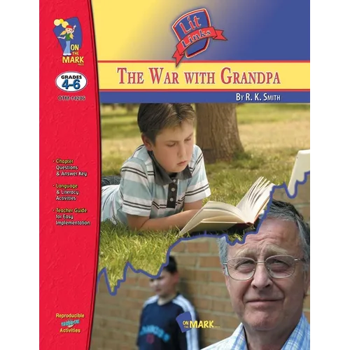 The War with Grandpa, by R.K. Smith Lit Link Grades 4-6