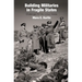 Building Militaries in Fragile States: Challenges for the United States