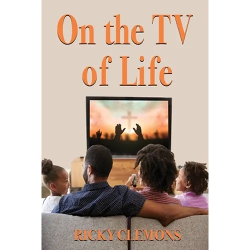 On the TV of Life